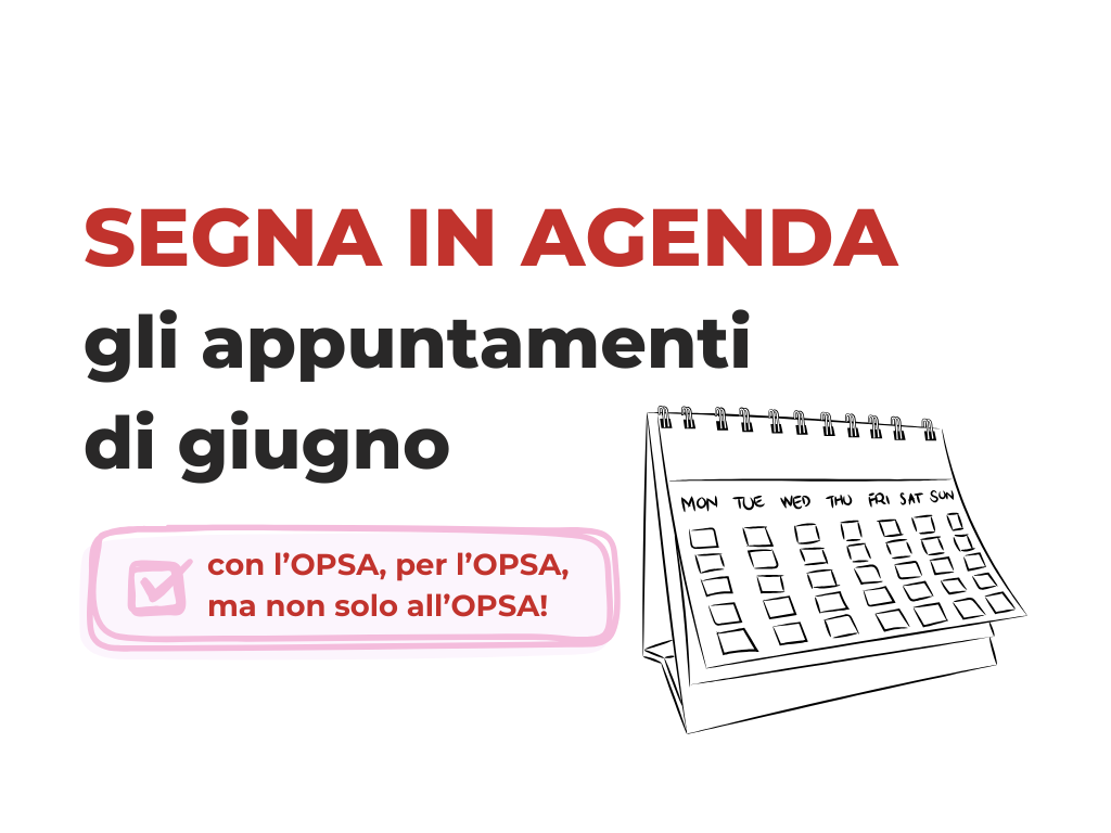 Featured image for “OPSA presenta: gli eventi di giugno”